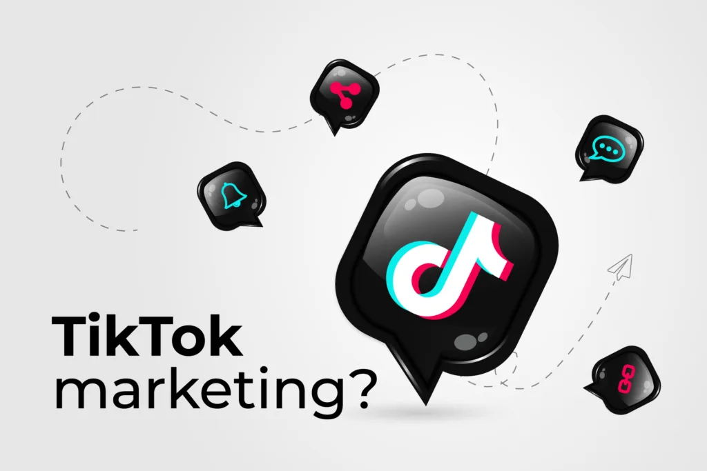 The Power of TikTok in Marketing: Leveraging the Platform for Business Success